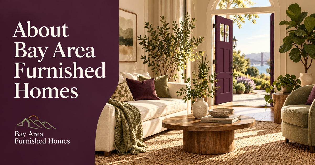 about — Bay Area Furnished Homes